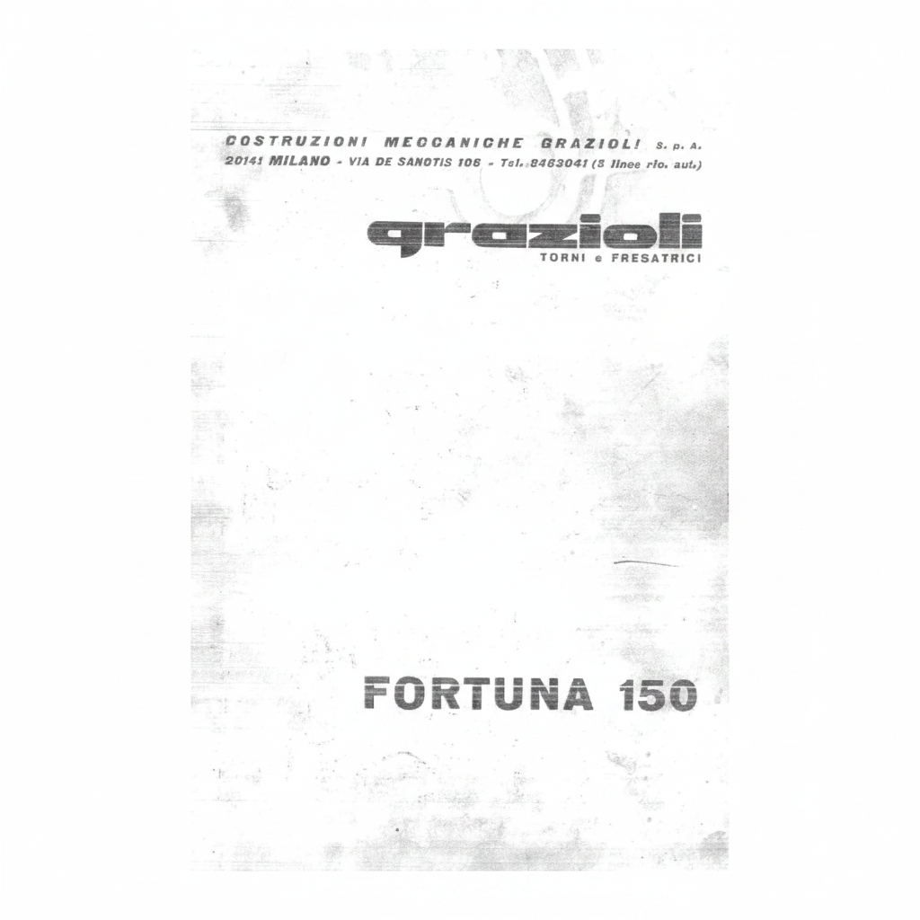 Manuale Tecnico Tornio Parallelo Grazioli Fortuna 150 - Copertina