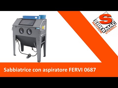 Sabbiatrice con aspiratore FERVI 0687